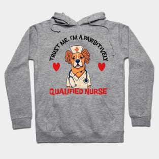 Qualified Nurse Pawsitively Hoodie